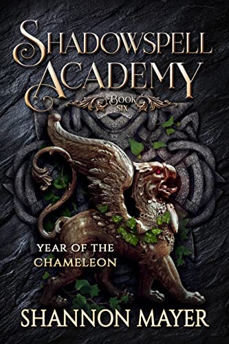 Shadowspell Academy: Year of the Chameleon: (Book 6)