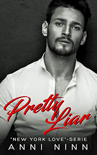 Pretty Liar: "New York Love"-Serie 1