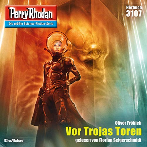 Vor Trojas Toren: Perry Rhodan 3107