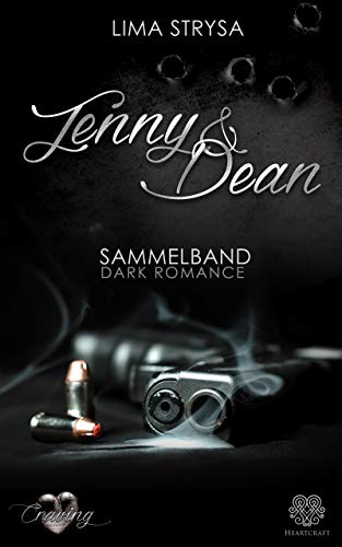 Craving: Jenny & Dean Sammelband (Dark Romance)