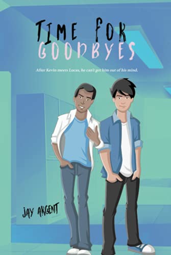 Time for Goodbyes (Oak River Boys, Band 1)