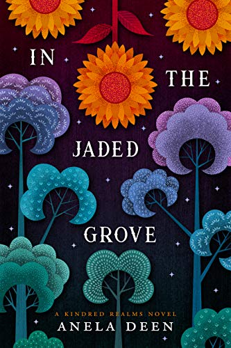 In the Jaded Grove