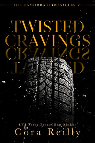 Twisted Cravings (The Camorra Chronicles Book 6)