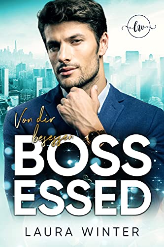 Bossessed - Von dir besessen