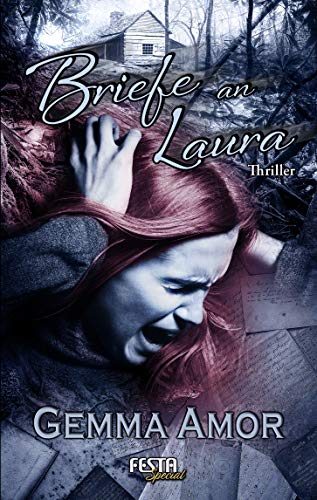 Briefe an Laura: Thriller