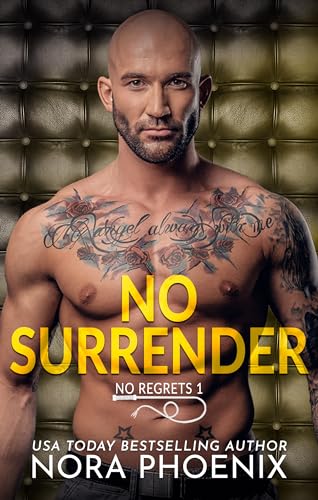 No Surrender (No Regrets Book 1)