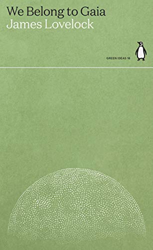 We Belong to Gaia (Green Ideas)