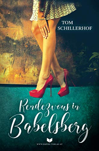 Rendezvous in Babelsberg: Liebesroman