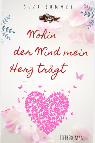Wohin der Wind mein Herz trägt