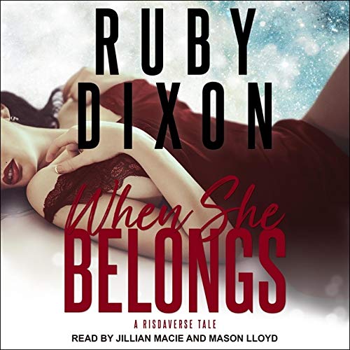 When She Belongs (Risdaverse Tale Series)