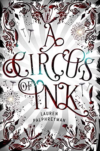 A Circus of Ink: A Dystopian Fantasy Romance