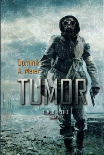Tumor (Tumor-Reihe, Band 1)