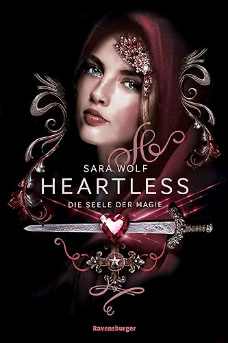 Heartless, Band 3 - Die Seele der Magie