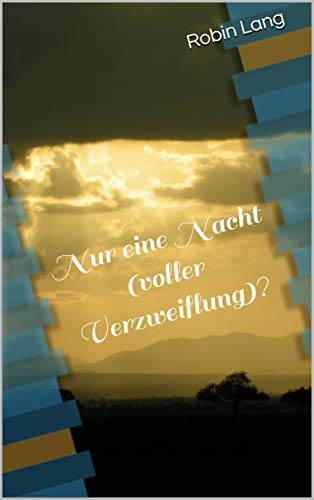 Nur eine Nacht (voller Verzweiflung)? (Treebill 8)