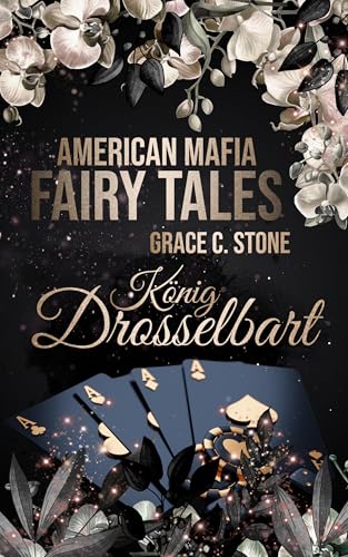 American Mafia FairyTales: König Drosselbart