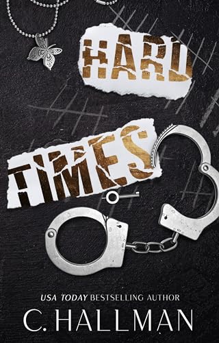 Hard Times: A Dark Captive Romance