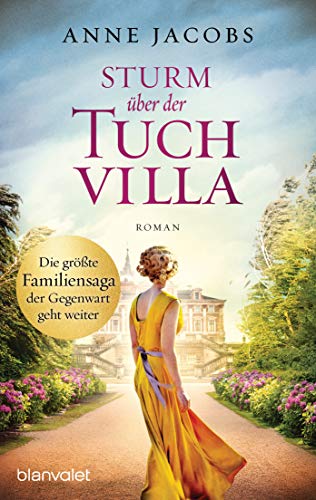 Sturm über der Tuchvilla: Roman (Die Tuchvilla-Saga 5)