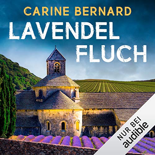 Lavendel-Fluch: Die Lavendel-Morde 3