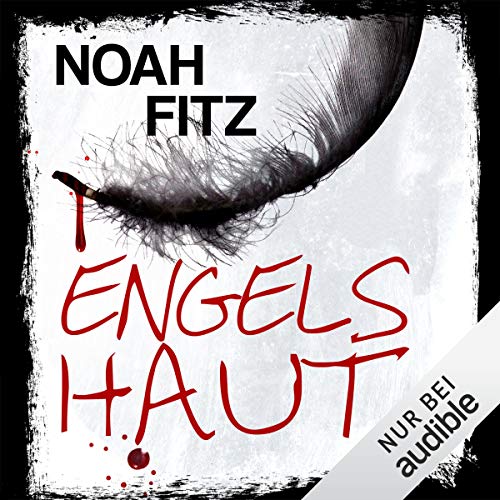 Engelshaut: Anne-Glass-Thriller 2
