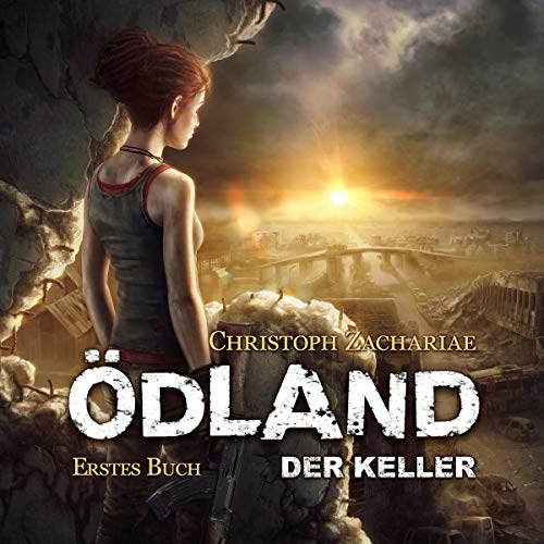 Erstes Buch - Der Keller: Ödland 1