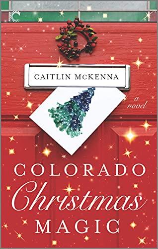 Colorado Christmas Magic (Christmas in St. Nicholas Book 1)
