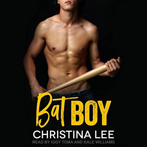 Bat Boy: Easton U Pirates Series, Book 1