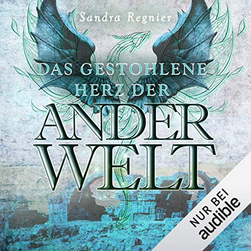 Das gestohlene Herz der Anderwelt: Die Pan-Trilogie - Pan-Spin-off 2