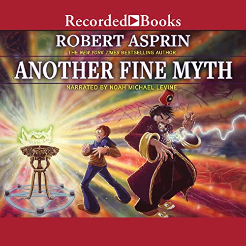Another Fine Myth: Myth Adventures, Book 1