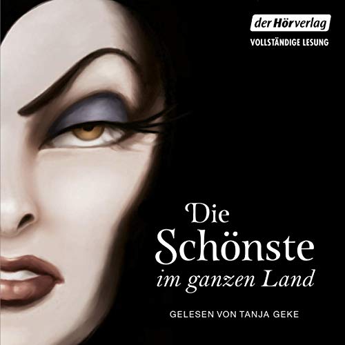Die Schönste im ganzen Land: Villains 1