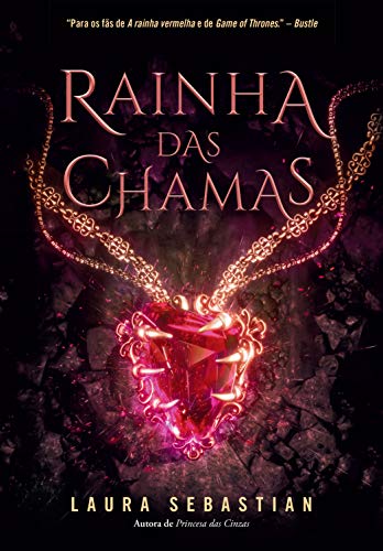 Rainha das chamas (Princesa das Cinzas Livro 3) (Portuguese Edition)