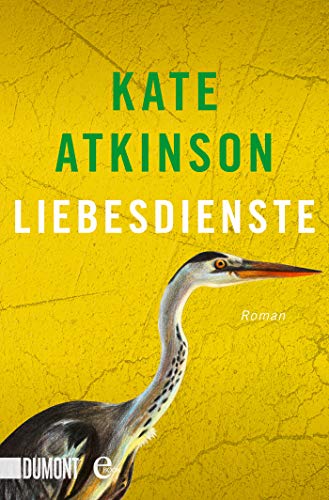 Liebesdienste: Roman (Jackson-Brodie-Reihe 2)