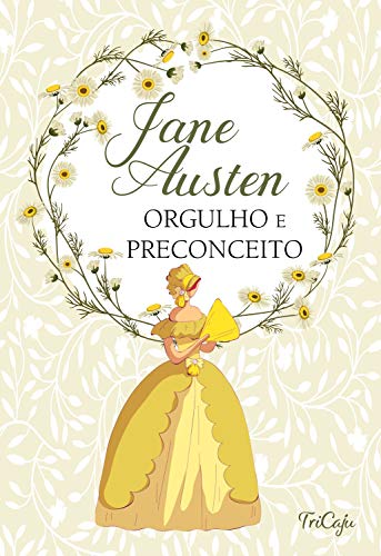 Orgulho e preconceito (Clássicos da literatura mundial)