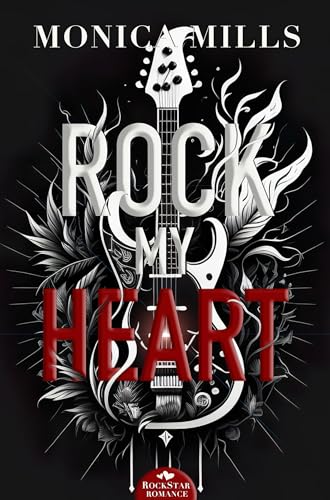 ROCK MY HEART