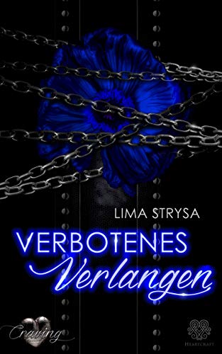Craving: Verbotenes Verlangen (Dark Romance)