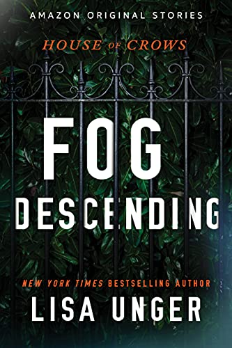 Fog Descending (House of Crows Book 2)