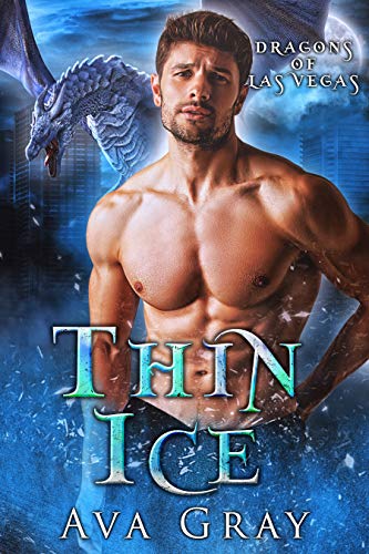 Thin Ice (Dragons of Las Vegas 1)