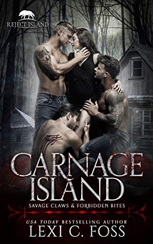 Carnage Island: A Rejected Mate Standalone Romance (Reject Island)