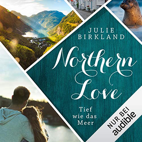 Tief wie das Meer: Northern Love 2