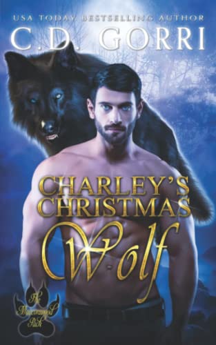 Charley's Christmas Wolf: A Macconwood Pack Novel (The Macconwood Pack Series, Band 1)