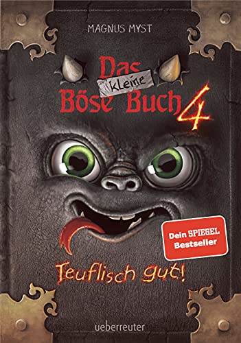 Das kleine Böse Buch 4 (Das kleine Böse Buch, Bd. 4): Teuflisch gut!