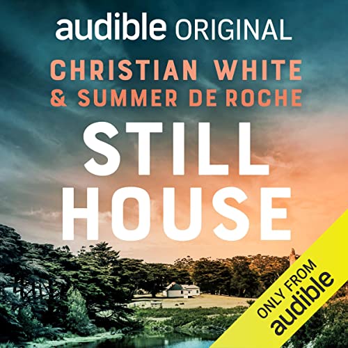 Still House: An Audible Original Novella