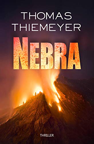 Nebra: Thriller (Hannah Peters 2)