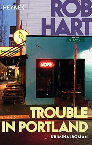 Trouble in Portland: Kriminalroman (Die McKenna-Reihe 2)
