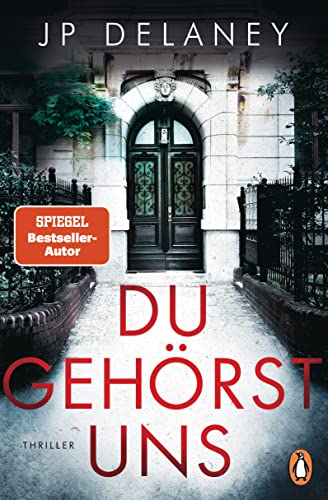 Du gehörst uns: Thriller − Der neue Thriller des internationalen Bestsellerautors