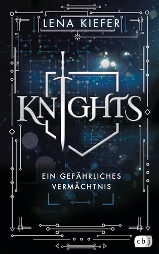 Knights – Ein gefährliches Vermächtnis: Auftakt der packenden Urban-Fantasy-Trilogie der Spiegel-Bestsellerautorin (Die Knights-Reihe 1)