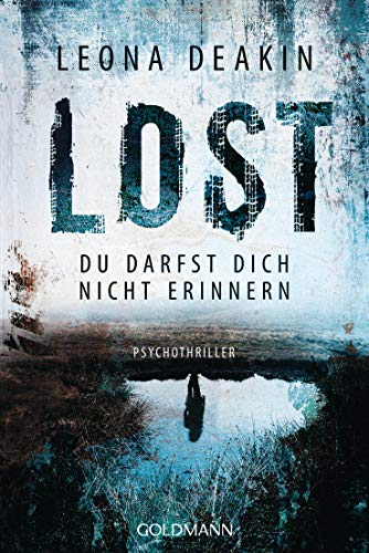 Lost: Psychothriller (Augusta Bloom 2)