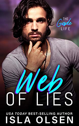 Web of Lies (The Goode Life Book 2)
