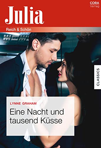 Eine Nacht und tausend Küsse (Julia)