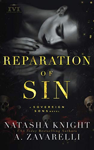Reparation of Sin: A Sovereign Sons Novel (The Society Trilogy, Band 2)