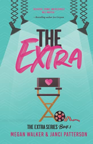 The Extra (The Extra Series, Band 1)